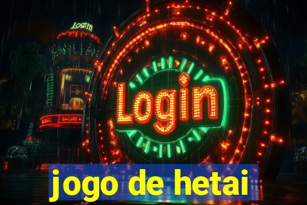 jogo de hetai